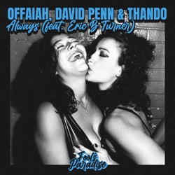 Always (feat. Eric B Turner)