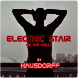 ELECTRIC STAIR (IN THE HELL) > AUGUST 2013 <