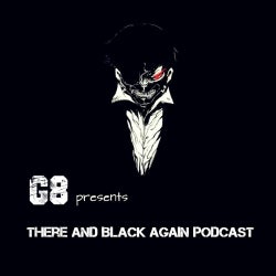 G8 PRES. THERE AND BLACK AGAIN #003