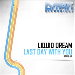 Last Day With You (Original Mix)