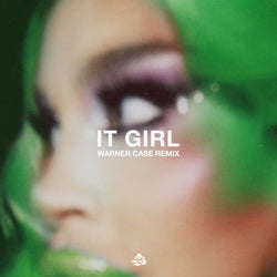 It Girl (warner case Remix)