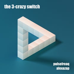 The 3-Crazy Switch