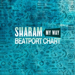 SHARAM's "My Way" Beatport Chart July 2013
