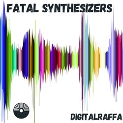 Fatal synthesizers
