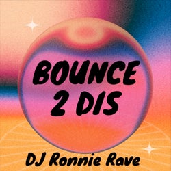 Bounce 2 Dis