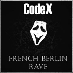 French Berlin Rave