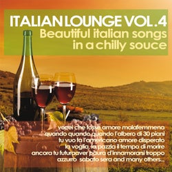 Italian Lounge, Vol. 4 (Beautiful Italian Songs in a Chilly Sauce)