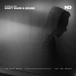 Don't Make A Sound