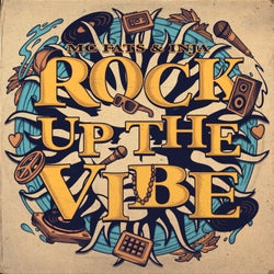 Rock Up the Vibe