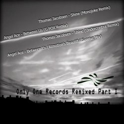 Only One Records Remixed Part I