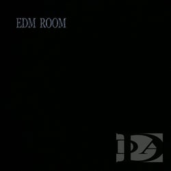 EDM ROOM