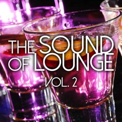 The Sound of Lounge Vol. 2