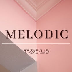 Melodic Tools