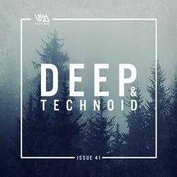 Deep & Technoid #41