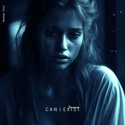 Can I Exist