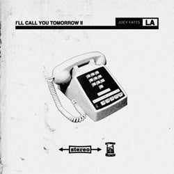 I'll Call You Tomorrow II