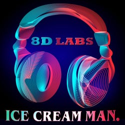 Ice Cream Man. (8D Audio Mix)