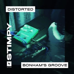 Bonham's Groove / Distorted