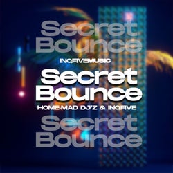 Secret Bounce (Inclu.Dub Mix)