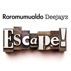 Roromumualdo Deejayz - Escape - July Chart