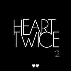 HEART TWICE RECORDS - Year Two