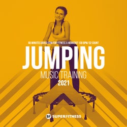 Jumping Music Training 2021: 60 Minutes Mixed EDM for Fitness & Workout 130 bpm/32 count