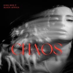 Chaos (feat. Black Africa)