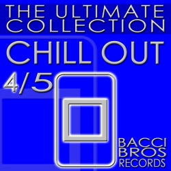 Chill Out - The Ultimate Collection 4/5