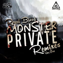 Monster Private Remixes, Vol. 1