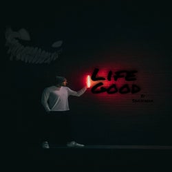 Life Good