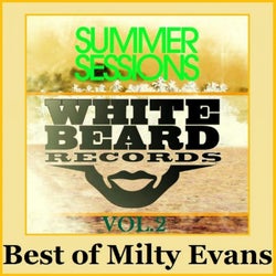 Summer Sessions Vol.2 , Best of Milty Evans