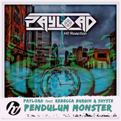 Pendulum Monster (feat. Shyste)