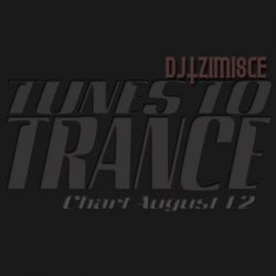 Tunes To Trance Chart August12