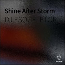 Shine After Storm