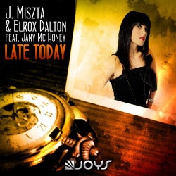 Late Today (feat. Jany Mc Honey)