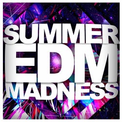 Summer EDM Madness