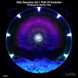 Vibin Sessions, Vol. 1: Path Of Evolution