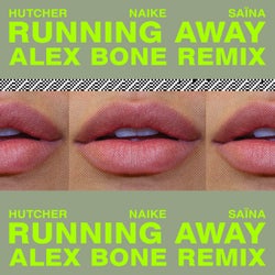 Running Away (feat. Naike, Saïna) [Alex Bone Extended Remix]