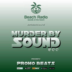 Murder By Sound - Beach-Radio.co.uk 06/22