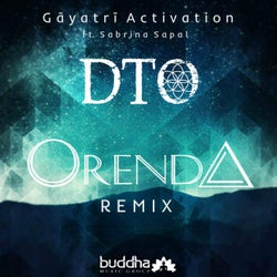 Gāyatrī Activation (Orenda Remix)