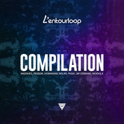L'Entourloop Compilation