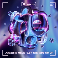 Let The Vibe Go Up
