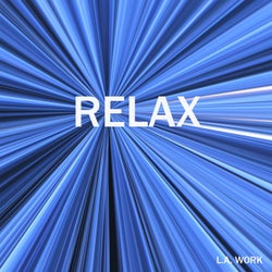 Relax (Radio Edit, Monotone Club Mix, Vocal Mix)