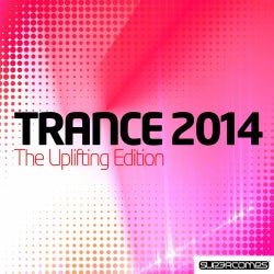Trance 2014: The Uplifting Edition