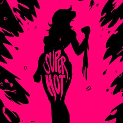 Super Hot (DJ Edit)