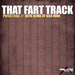 That Fart Track