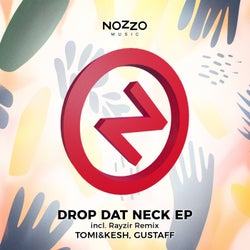 Drop That Neck EP