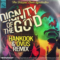 Dignity of The God (Hankook & OVUS Remix)