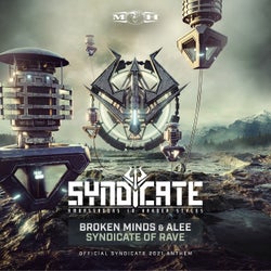 Syndicate Of Rave - Official Syndicate 2021 Anthem