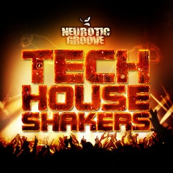 Tech House Shakers